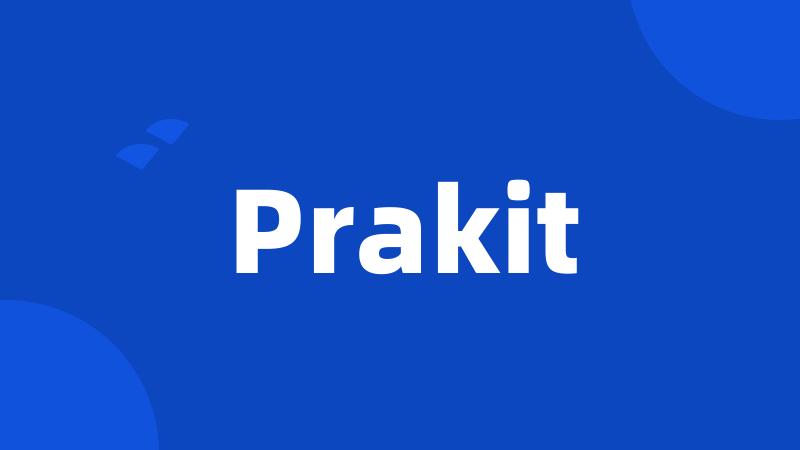 Prakit