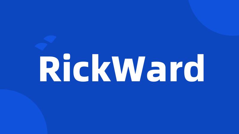 RickWard