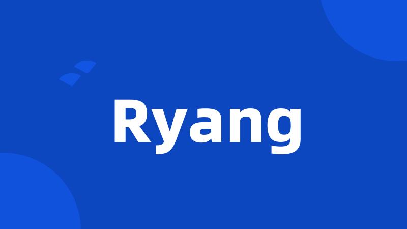 Ryang