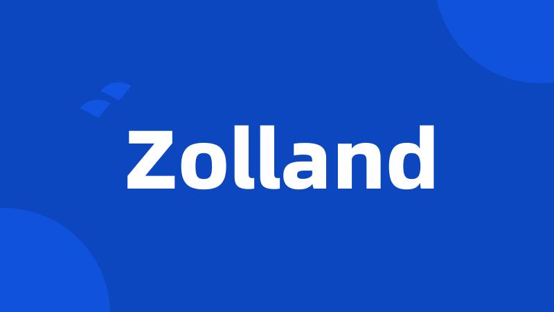 Zolland