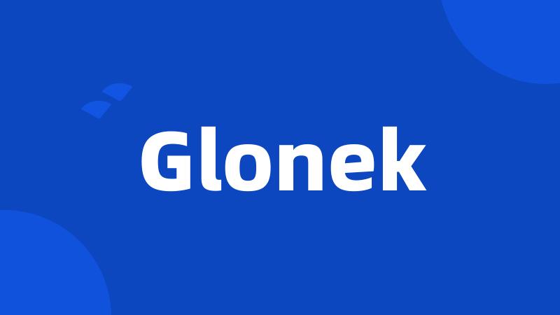 Glonek