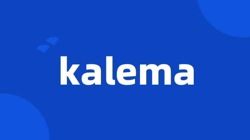 kalema