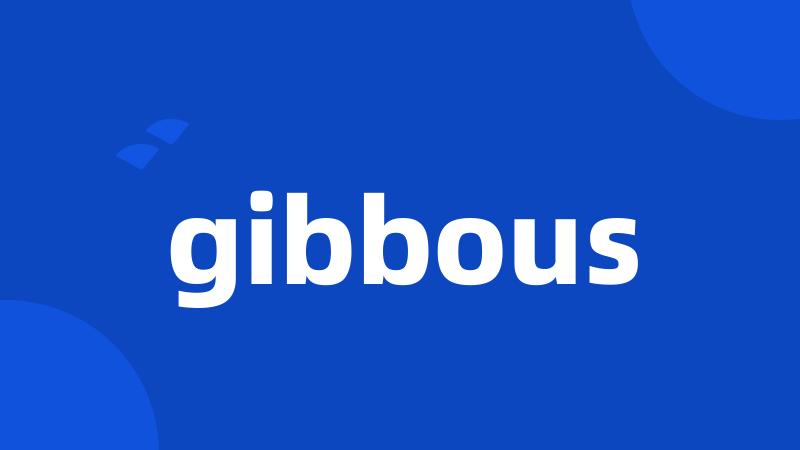 gibbous