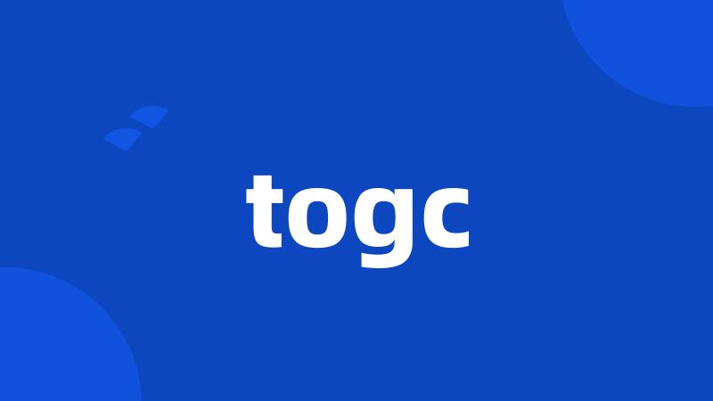 togc