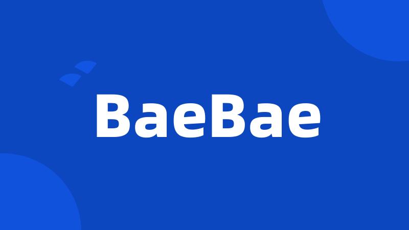 BaeBae