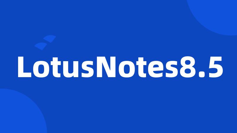 LotusNotes8.5