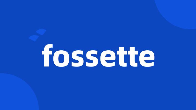 fossette