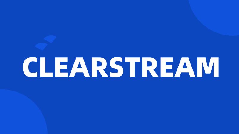 CLEARSTREAM