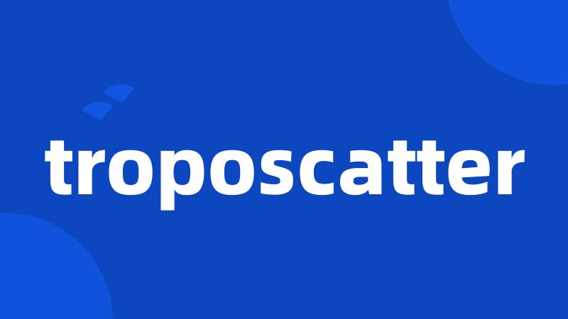 troposcatter