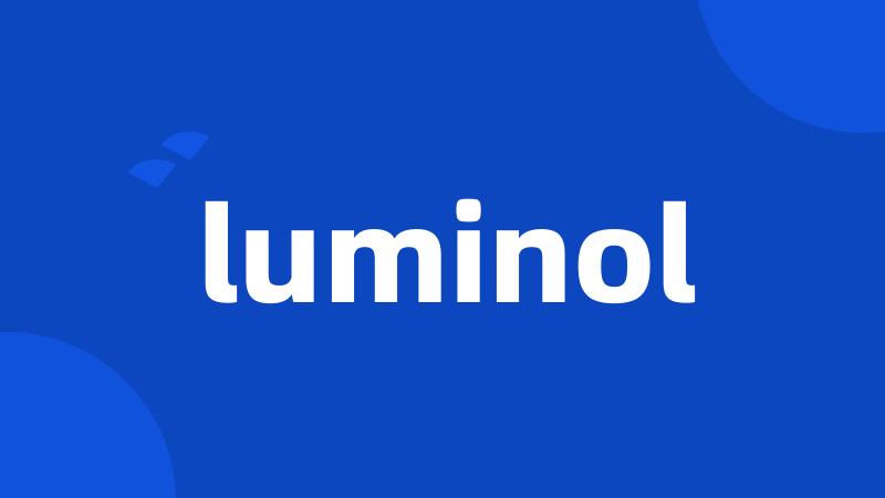 luminol