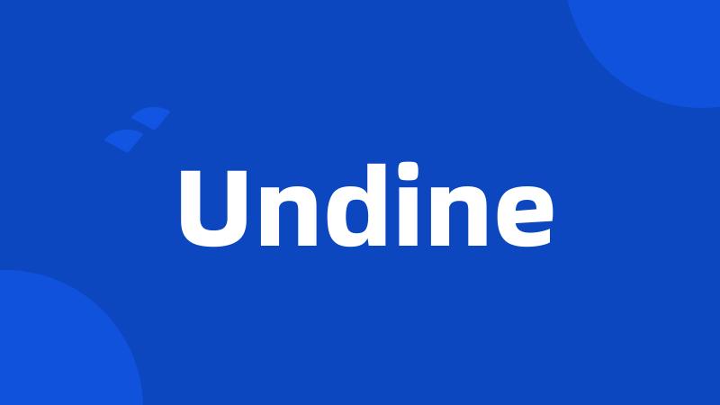 Undine