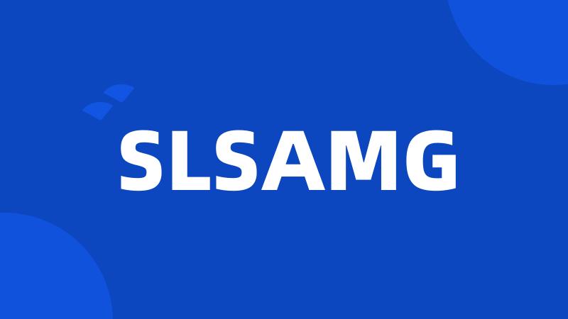 SLSAMG