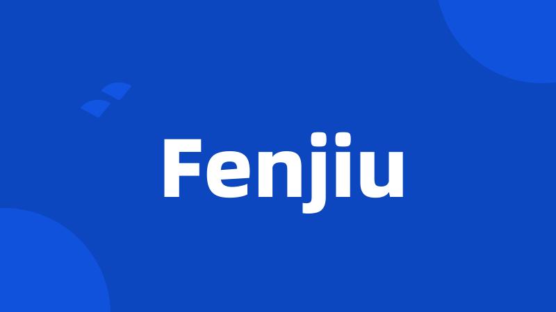 Fenjiu