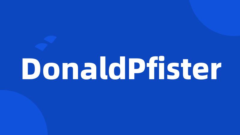 DonaldPfister