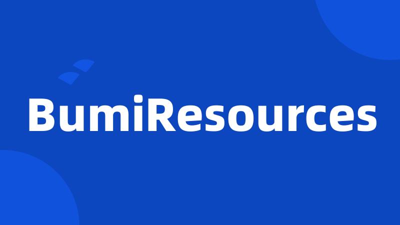 BumiResources