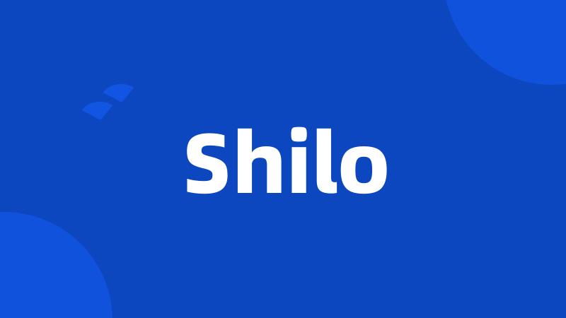 Shilo