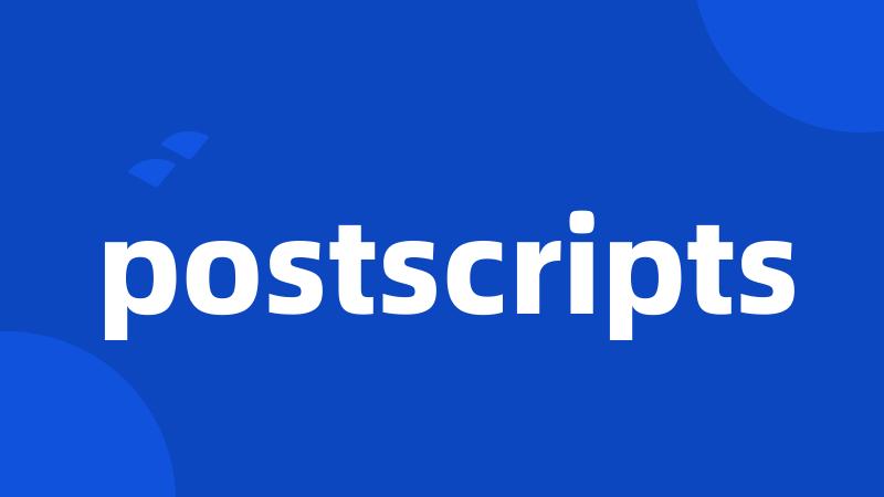 postscripts