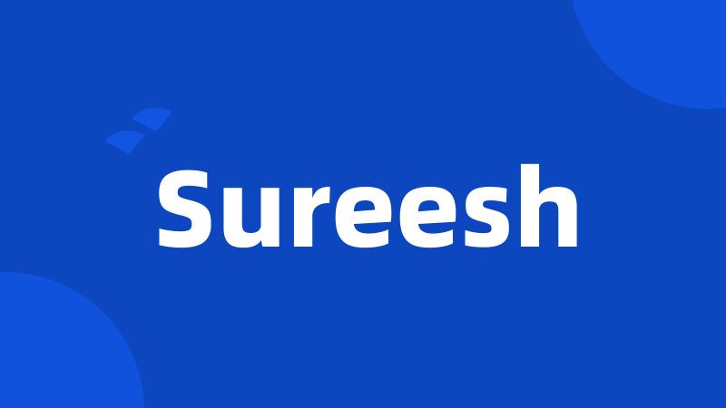 Sureesh