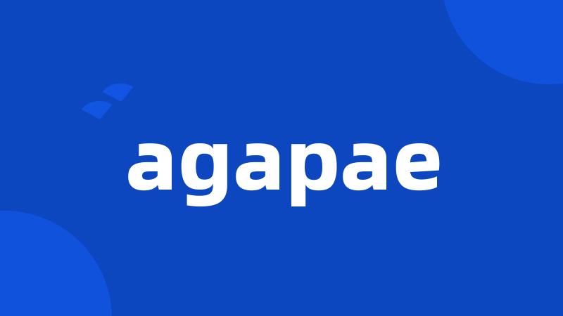 agapae