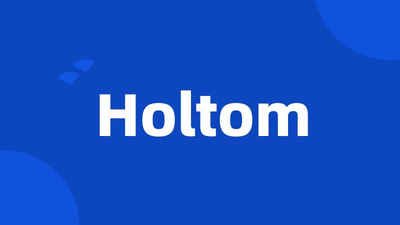 Holtom