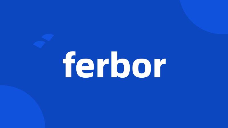 ferbor