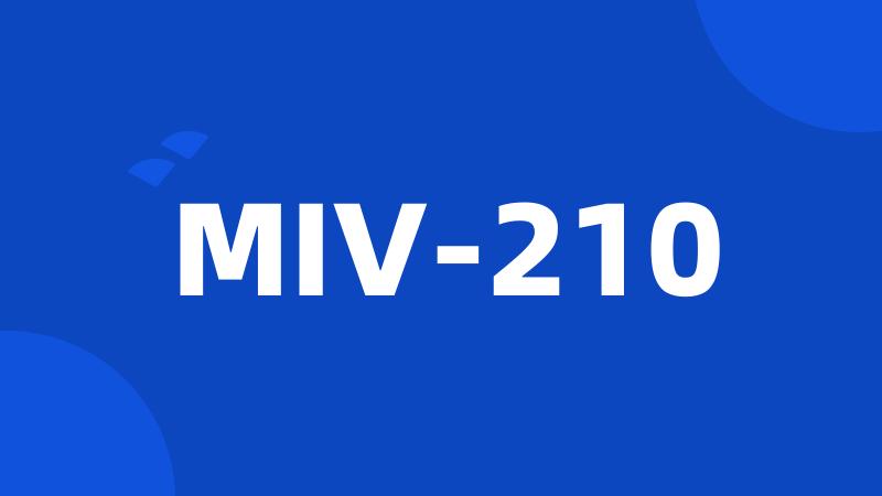 MIV-210