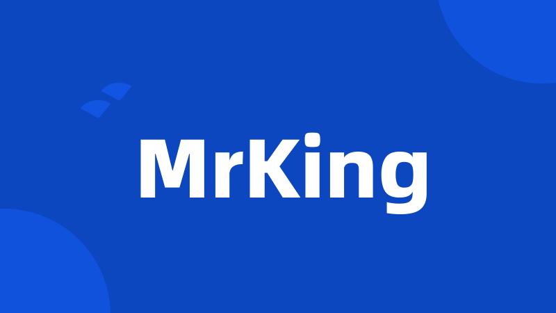 MrKing