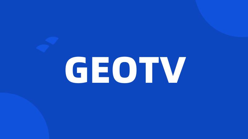 GEOTV