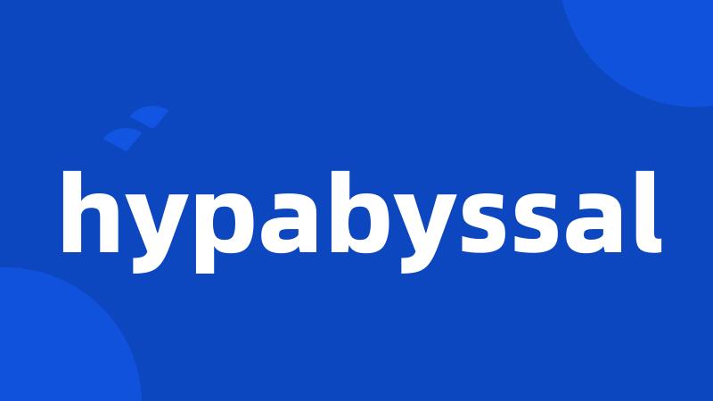 hypabyssal