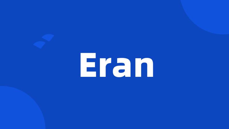 Eran