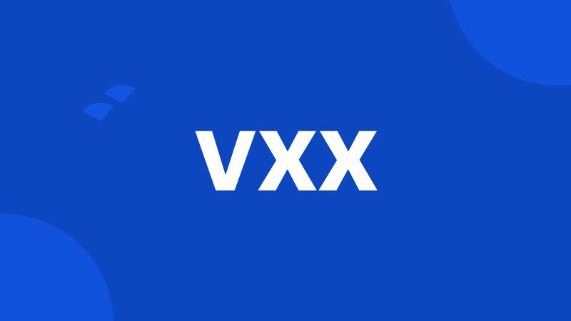 VXX