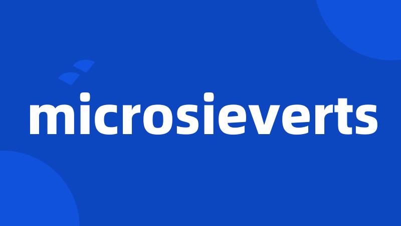 microsieverts