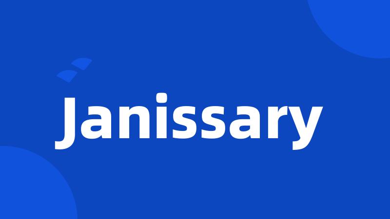 Janissary