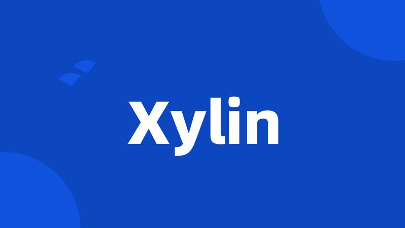 Xylin