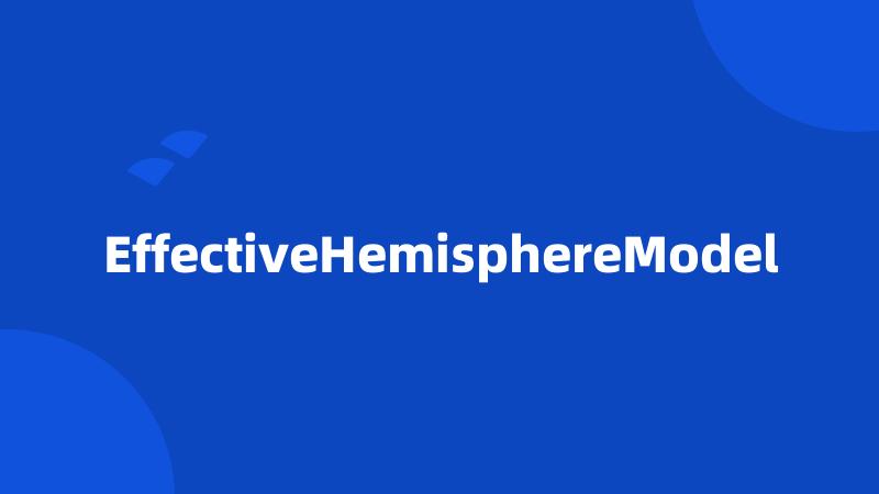 EffectiveHemisphereModel