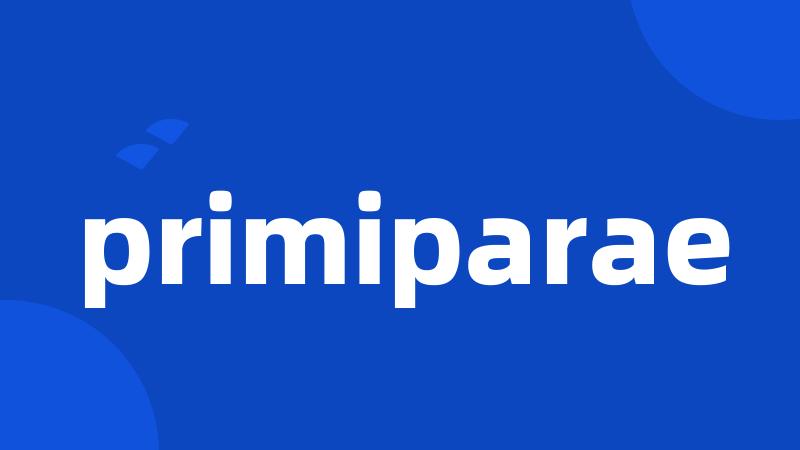 primiparae