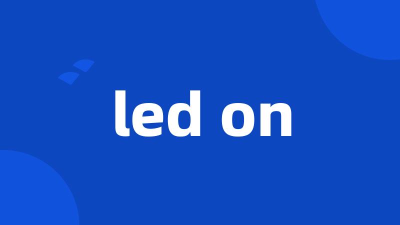 led on