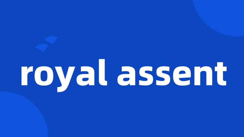 royal assent