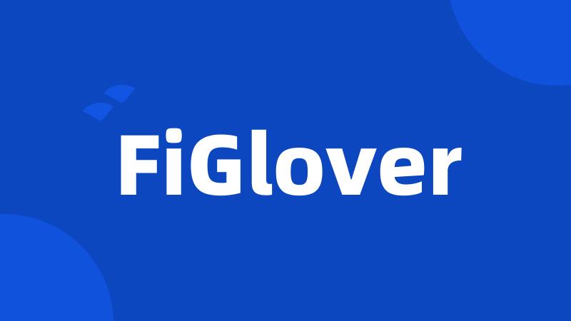 FiGlover