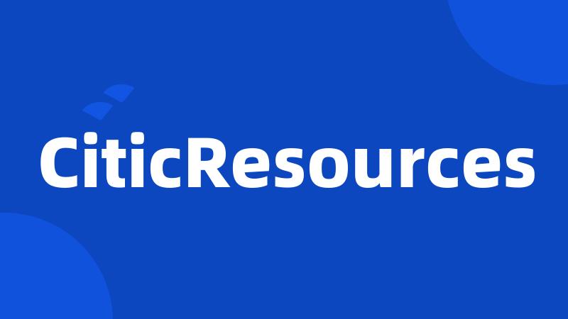 CiticResources