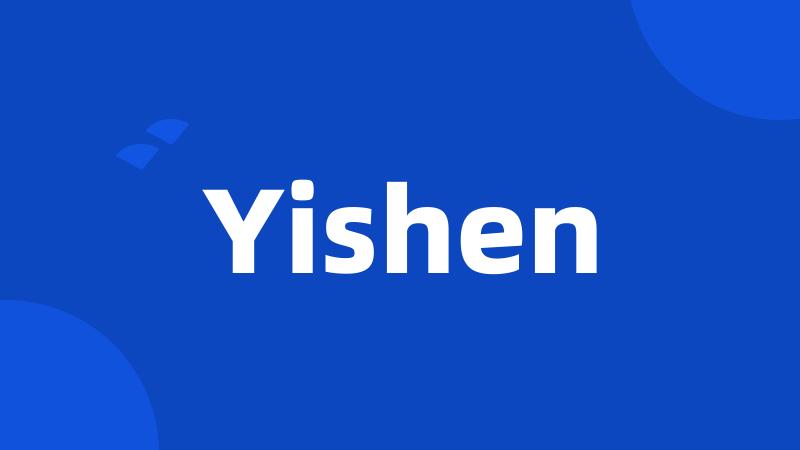 Yishen