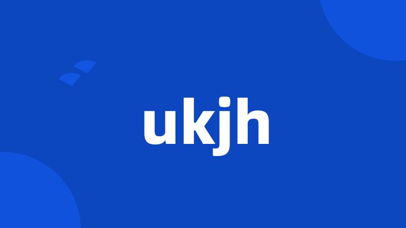 ukjh