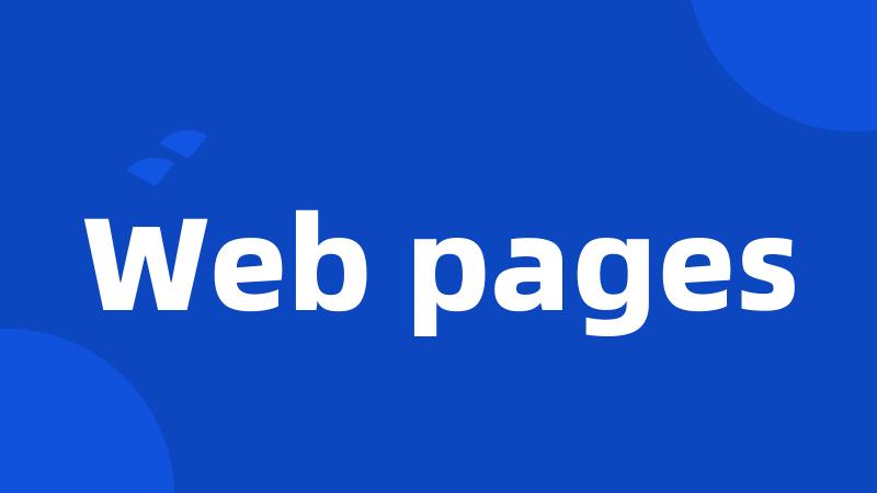 Web pages