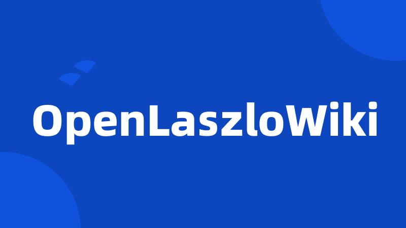 OpenLaszloWiki