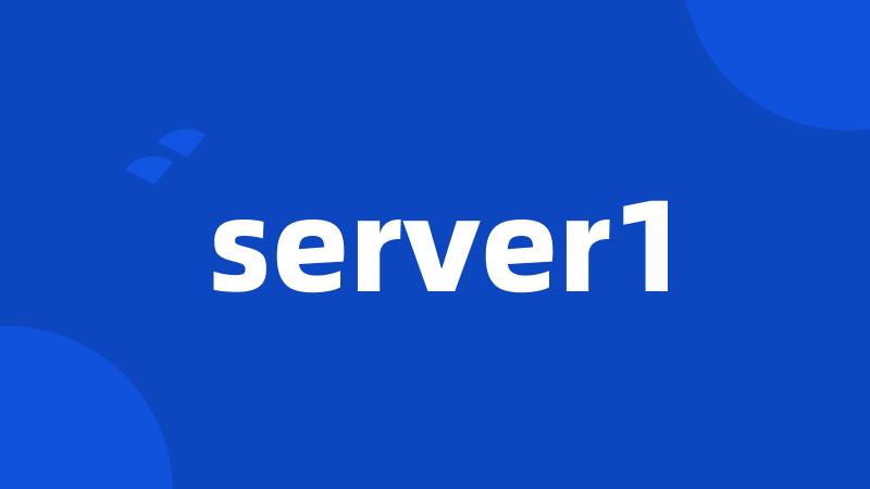 server1