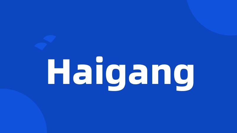 Haigang