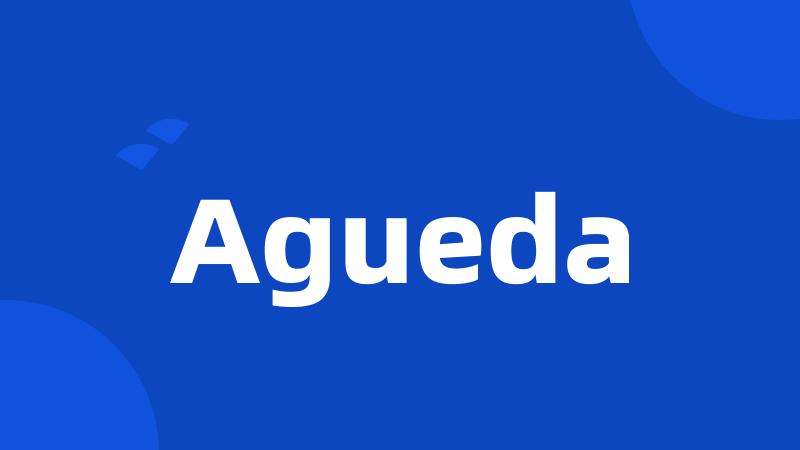 Agueda