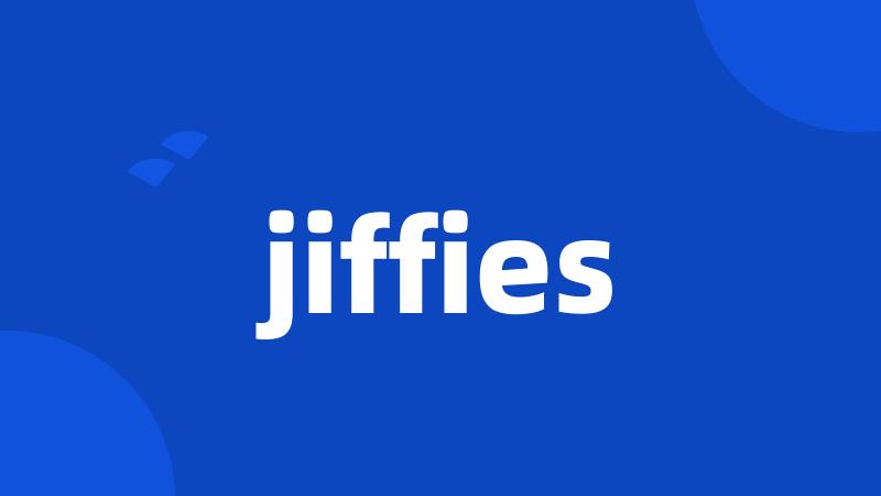 jiffies