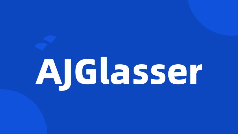 AJGlasser