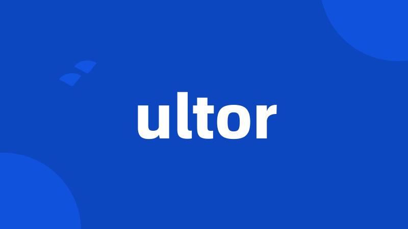 ultor